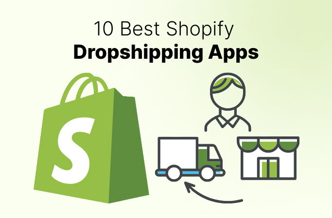 Shopify Dropshipping Apps